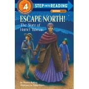 Step Into Reading: Escape North!: The Story of Harriet Tubman (Paperback)