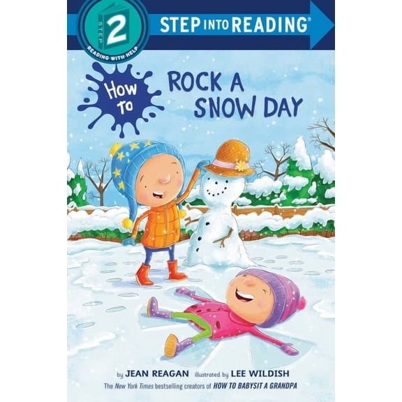 Step Into Reading, Step 2 How to Rock a Snow Day, (Paperback)