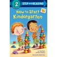 thumbnail image 1 of Step Into Reading: How to Start Kindergarten: A Book for Kindergarteners (Hardcover), 1 of 1