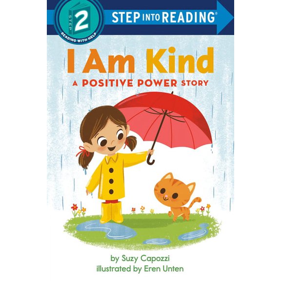 Step Into Reading, Step 2 I Am Kind: A Positive Power Story, (Paperback)