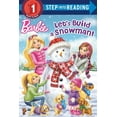 thumbnail image 1 of Step Into Reading Let's Build a Snowman! (Barbie), (Paperback), 1 of 1