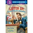 thumbnail image 1 of Step Into Reading Listen Up!: Alexander Graham Bell's Talking Machine, (Paperback), 1 of 1