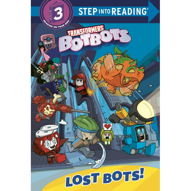 Step Into Reading: Lost Bots! (Transformers Botbots) (Hardcover