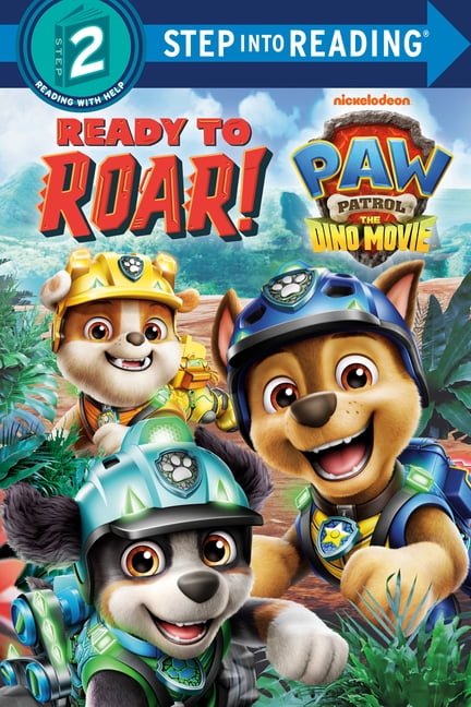 Step Into Reading, Step 2 Ready to Roar! (Paw Patrol: The Dino Movie), (Hardcover)