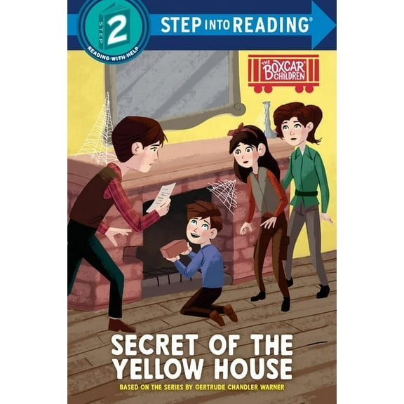 Step Into Reading Secret of the Yellow House: Boxcar Children Early Reader (Step Into Reading), (Hardcover)