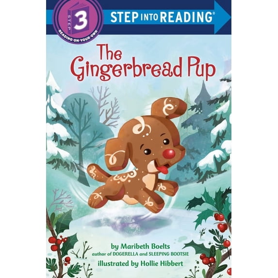 Step Into Reading The Gingerbread Pup, (Paperback)