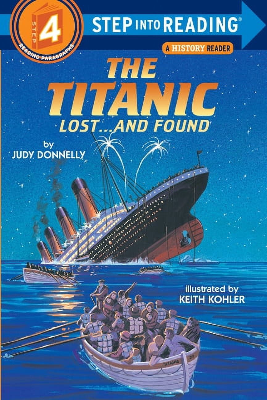 Step Into Reading, Step 4 The Titanic: Lost and Found, (Paperback