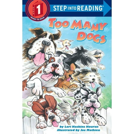 Step Into Reading Too Many Dogs, Book 0000, (Paperback)