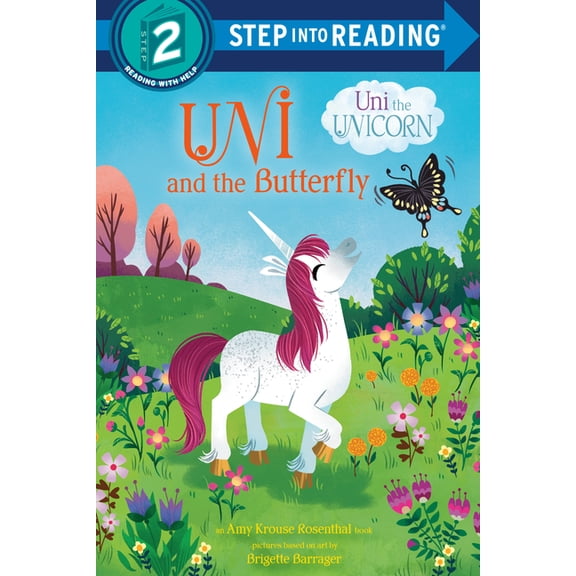 Step Into Reading Uni and the Butterfly (Uni the Unicorn), (Paperback)