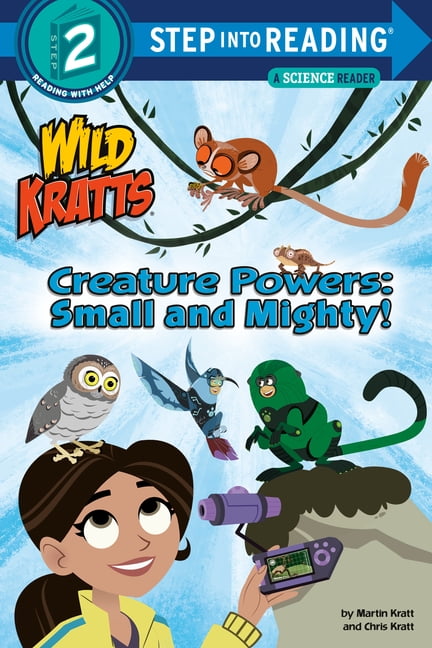 Step Into Reading, Step 2 Creature Powers: Small and Mighty! (Wild Kratts), (Paperback)