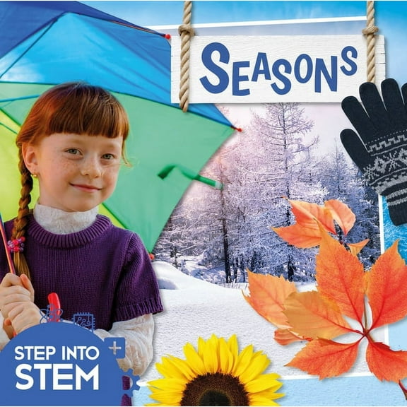 Step Into STEM: Seasons (Hardcover)