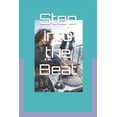 thumbnail image 1 of Step Into the Beat: Journey to DJ Mastery, (Paperback), 1 of 1