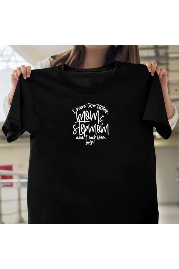 Step Mom Definition Funny Mother's Day Bonus Mom, Stepmother Gift V50585, for Men and Women, up to Size 5XL