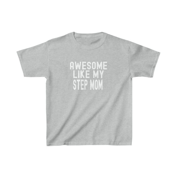 "Step Mom Power: Just Like Awesome" Kids T-Shirt
