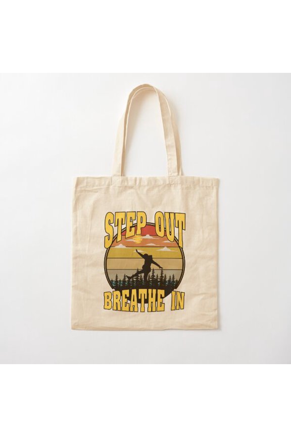 Step Out Breathe Canvas Tote Bags, Reusable Shopping Bag