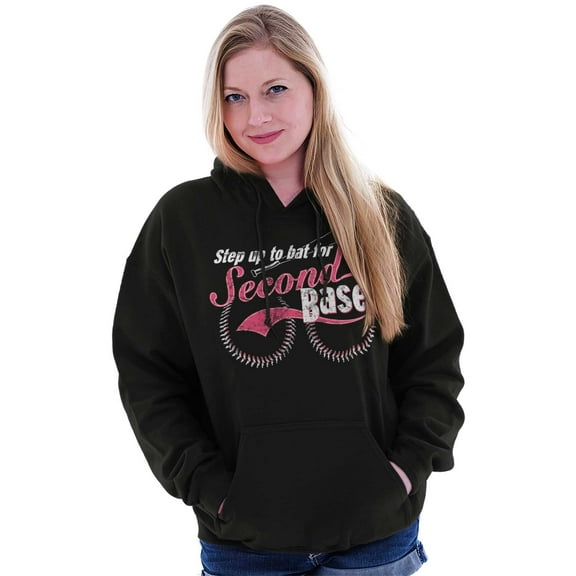Step Up To Bat For Second Base Hoodie Sweatshirt Women Brisco Brands S