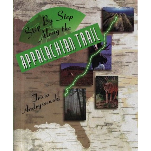 Pre-Owned Step by Step/Appalachian Trail (Library Binding) 0761302735 9780761302735