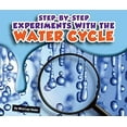 thumbnail image 1 of Pre-Owned Step-By-Step Experiments with the Water Cycle (Unknown) 160973615X 9781609736156, 1 of 1
