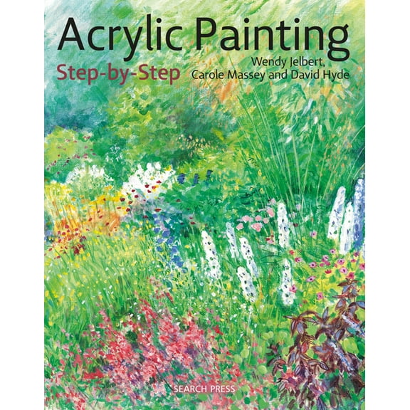 Step-By-Step Leisure Arts Acrylic Painting Step-By-Step, (Paperback)