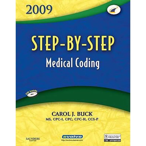 Pre-Owned Step-by-Step Medical Coding 2009 Edition (Paperback) 141604566X 9781416045663
