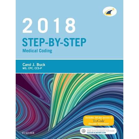 Pre-Owned Step-By-Step Medical Coding, 2018 Edition (Paperback) 0323430813 9780323430814