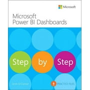 Step by Step: Microsoft Power Bi Dashboards Step by Step (Paperback)