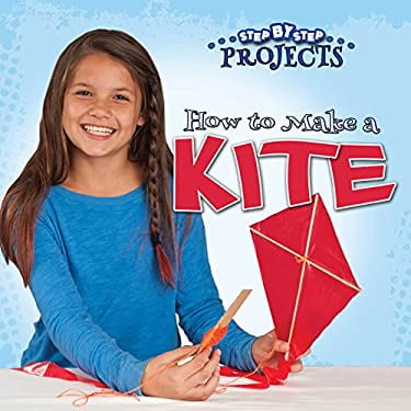 Pre-Owned How to Make a Kite (Unknown) 1634303555 9781634303552