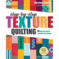 thumbnail image 1 of Pre-Owned Step-by-Step Texture Quilting: 65 New Free-Motion & Walking-Foot Designs Paperback, 1 of 1