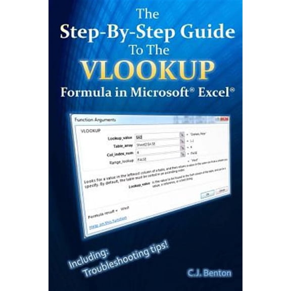 Step-by-step Guide to the Vlookup Formula in Microsoft Excel