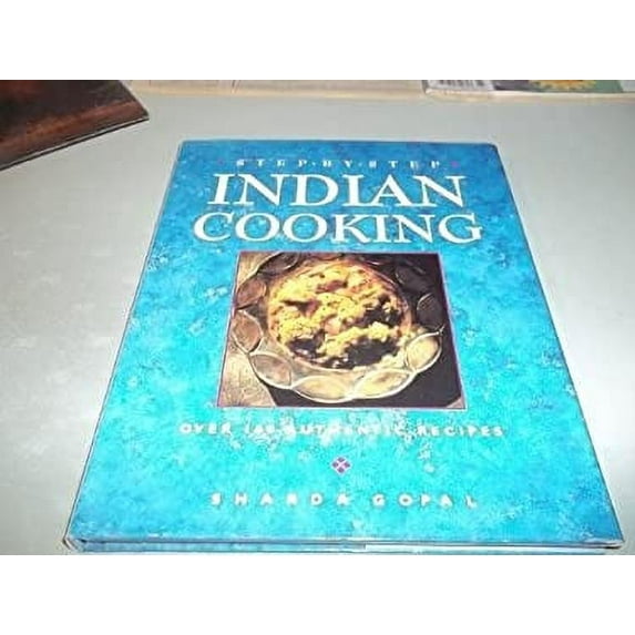 Pre-Owned Step-by-step Indian cooking (Hardcover) 1573355232 9781573355230