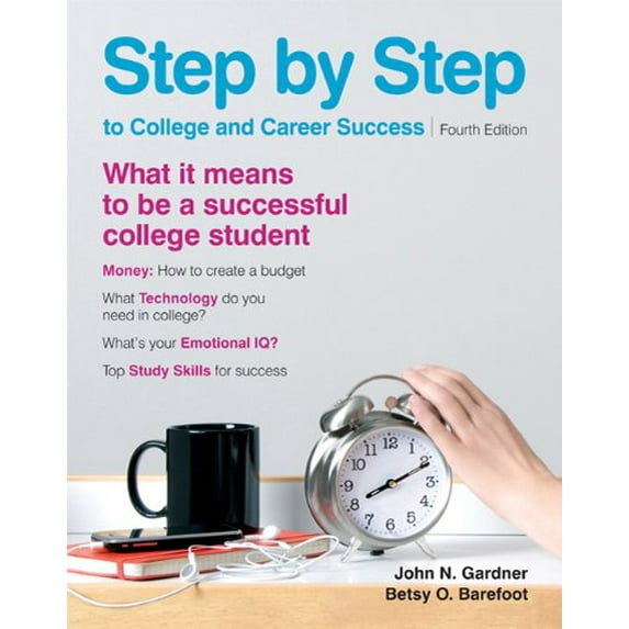 Pre-Owned Step by Step to College and Career Success (Paperback) 0312638019 9780312638016