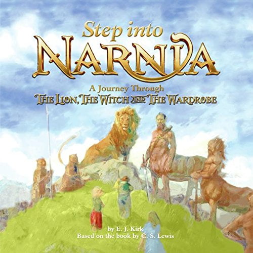 Pre-Owned Step Into Narnia: A Journey Through the Lion, the Witch and the Wardrobe (Hardcover) 0060572132 9780060572136