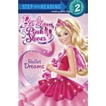 thumbnail image 1 of Pre-Owned Ballet Dreams (Barbie) (Paperback) 0307981150 9780307981158, 1 of 1
