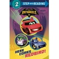 thumbnail image 1 of Step Into Reading Here Comes Redbird! (DC Batman: Batwheels), (Hardcover), 1 of 1