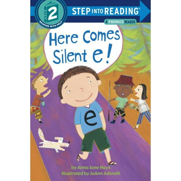 Step into Reading: Here Comes Silent E! (Paperback)
