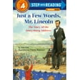 thumbnail image 1 of Step Into Reading Just a Few Words, Mr. Lincoln: The Story of the Gettysburg Address, (Hardcover), 1 of 1