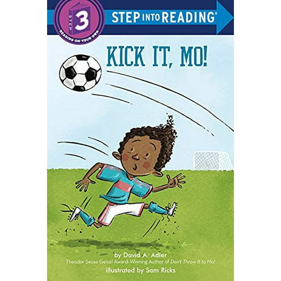 Step into Reading: Kick It, Mo! (Paperback)