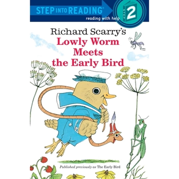 Pre-Owned Step into Reading: Richard Scarry's Lowly Worm Meets the Early Bird (Paperback)