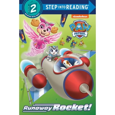 Pre-Owned Runaway Rocket! (Paw Patrol: Step Into Reading Step 2) Hardcover