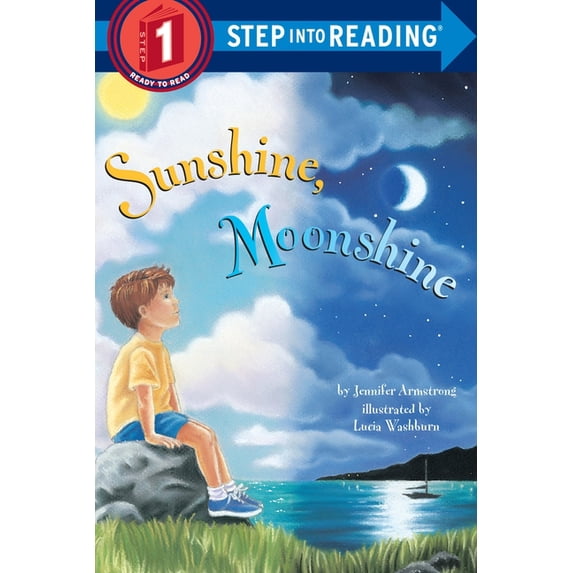 Step into Reading: Sunshine, Moonshine (Paperback)