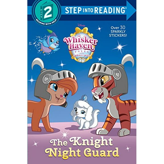 Pre-Owned Step into Reading: The Knight Night Guard (Disney Palace Pets: Whisker Haven Tales) (Paperback)