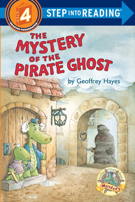 Step into Reading: The Mystery of the Pirate Ghost : An Otto & Uncle Tooth Adventure (Paperback) - image 1 of 1
