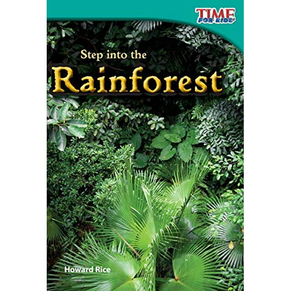 Pre-Owned Step into the Rainforest (Paperback) 1433336308 9781433336300