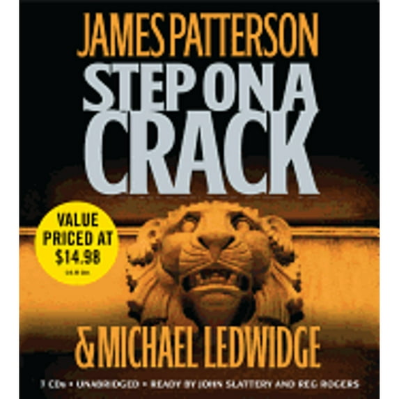 Step on a Crack (Audiobook) by James Patterson, Michael Ledwidge, John Slattery