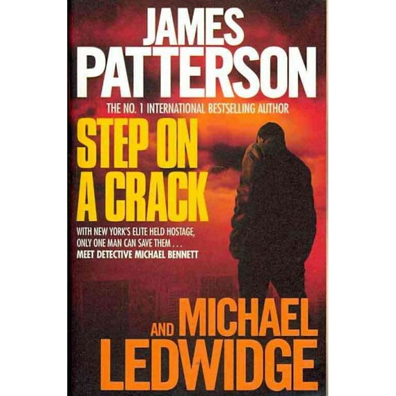 Step on a Crack (Paperback) by James Patterson, Michael Ledwidge