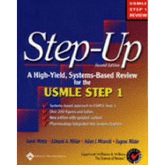 Pre-Owned Step-Up : A High-Yield, Systems-Based Review for USMLE Step 1 (Paperback) 9780781737937