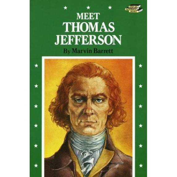 Pre-Owned Meet Thomas Jefferson (Paperback) 0394819640 9780394819648