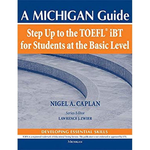 Pre-Owned Step up to the TOEFL(R) IBT for Students at the Basic Level (with Audio CD) : A Michigan Guide 9780472034079 Used
