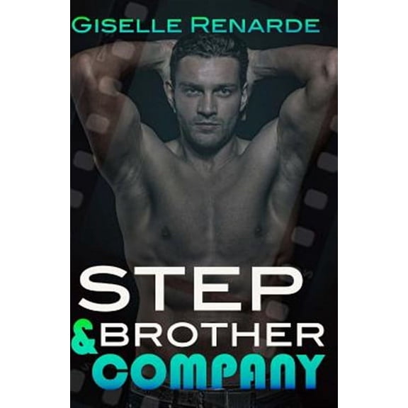 Stepbrother and Company : A Steamy Forbidden Menage Romance