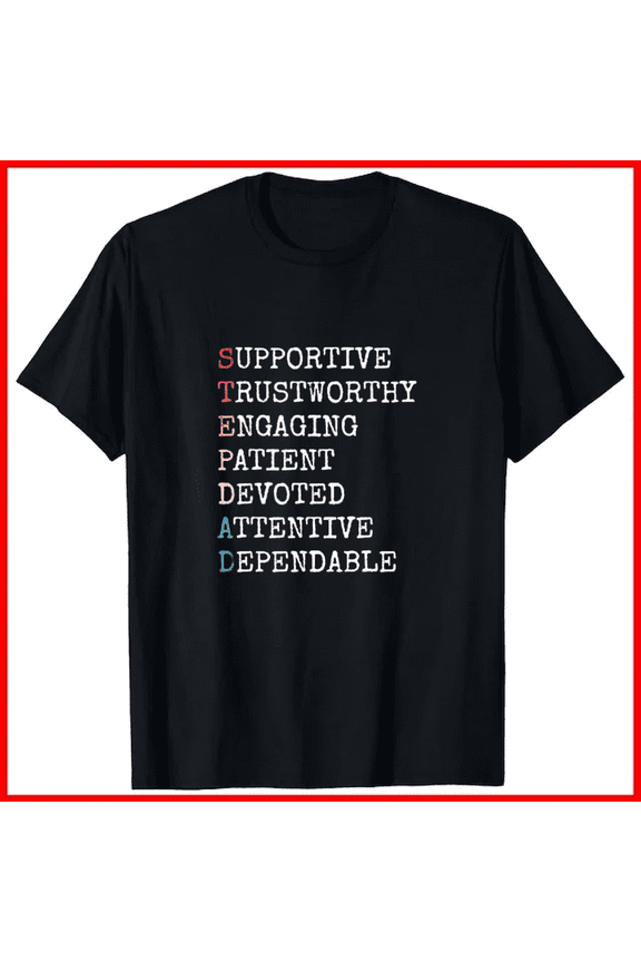 Stepdad Acronym Step Dad Stepfather Family Fathers Day Text Layout Unisex T-Shirt, up to size 5XL
